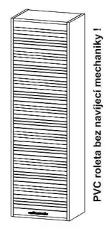 Nadstavba s PVC roletou z 18 mm laminové dřevotřísky Petr